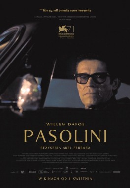 „Pasolini”, reż. Abel Ferrara