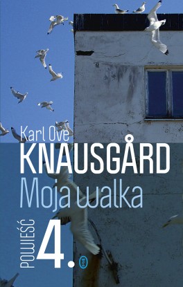 Karl Ove Knausgård, „Moja walka. Księga 4”. Przeł. Iwona Zimnicka, Wydawnictwo Literackie, 616 stron, w księgarniach od czerwca 2016