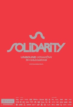 Unsound Festival: Solidarity,  6–13 października 2019, Kraków