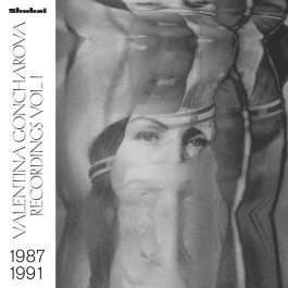 Valentina Goncharova, Recordings 1987-1991, Shukai 2020