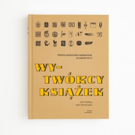 Wy-Twórcy książek. Historia społeczności wydawniczej w czasach PRL-u, Karakter, ASP Katowice, 2023 r. 