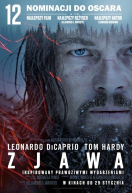 „Zjawa”, reż. Alejandro González Iñárritu. USA 2015, w kinach od 29 stycznia 2016