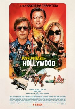 „Pewnego razu w... Hollywood”, reż. Quentin Tarantino