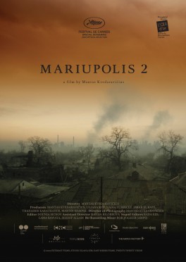 „Mariupolis 2”, reż. Mantas Kvedaravičius, Litwa-Francja-Niemcy 2022
