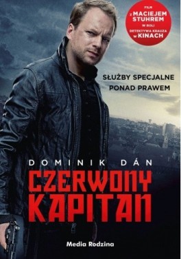 Dominik Dán, „Czerwony kapitan”. Przeł. Antoni Jeżycki, Media Rodzina, 504 strony, w księgarniach od 2014