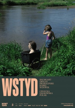 „Wstyd”, reż. Małgorzata Wdowik. Nowy Teatr w Warszawie, premiera 12 lutego