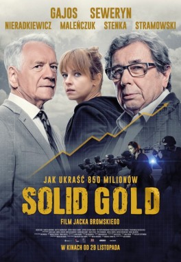 „Solid Gold”, reż. Jacek Bromski