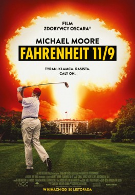 „Fahrenheit 11/9”, reż. Michael Moore