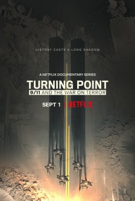 „Punkty zwrotne: 11 września i wojna z terroryzmem”, reż. Brian Knappenberger, USA 2021, na Netflixie od września 2021