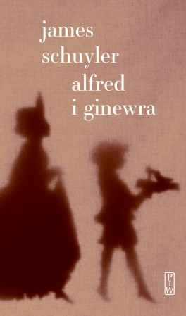 James Schuyler, „Alfred i Ginewra”. Przeł. Marcin Szuster, PIW, 150 stron, w księgarniach od października 2016