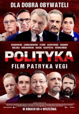 „Polityka”, reż. Patryk Vega