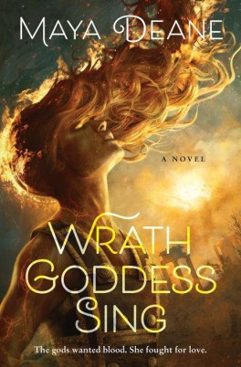 Maya Deane, „Wrath Goddess Sing”. William Morrow & Company, 464 strony, w amerykańskich księgarniach od czerwca 2022