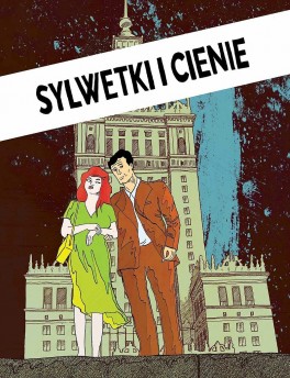Michał Rzecznik, „Sylwetki i cienie”. Wydawnictwo Komiksowe, 128 stron, w księgarniach od maja 2019