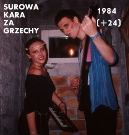 Surowa Kara Za Grzechy, 1984, Trzy Szóstki 2003/2018