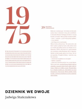 Jadwiga Stańczakowa, Dziennik we dwoje. Warstwy, 448 stron, wydanie II zmienione, w księgarniach od listopada 2015