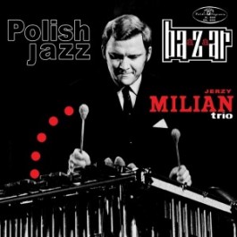 Jerzy Milian, Bazaar, 1969, reedycja GAD Records 2014