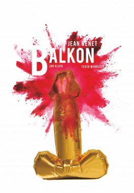 Jean Genet Balkon, reż. Jan Klata. Teatr Wybrzeże, premiera 4 czerwca 2021
