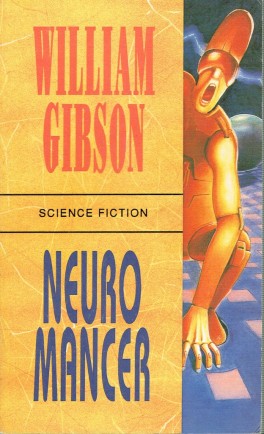 William Gibson, „Neuromancer”. Przeł. Piotr W. Cholewa,Alkazar, 388 stron, 1992.