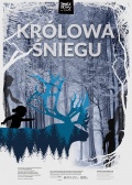 „Królowa Śniegu”, reż. Maciej Podstawny