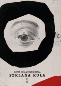 Zofia Romanowiczowa, „Szklana kula”
